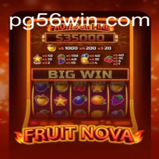 Descubra FruitNova: O Novo Sensação nos Cassinos com 56WinGame
