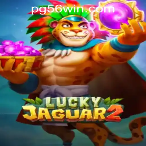 Descubra o Empolgante Mundo de Luckyjaguar2: A Nova Sensação do 56WinGame Cassino